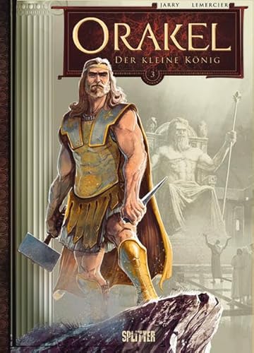 Orakel: Band 3. Der kleine König