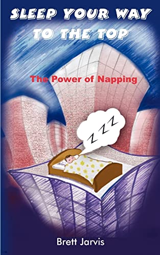 Sleep Your Way to the Top: The Power of Napping