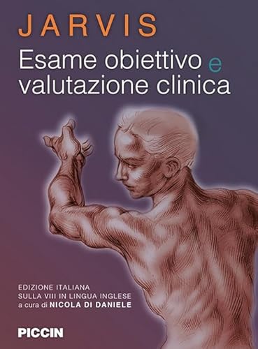 Esame obiettivo e valutazione clinica von Piccin-Nuova Libraria