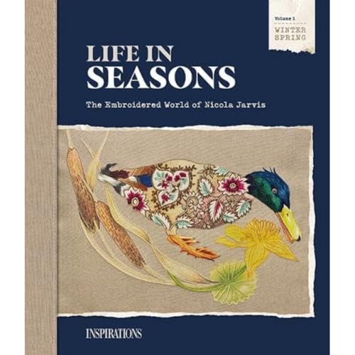 Life in Seasons: The Embroidered World of Nicola Jarvis