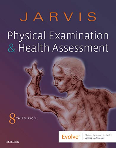Physical Examination and Health Assessment von Saunders