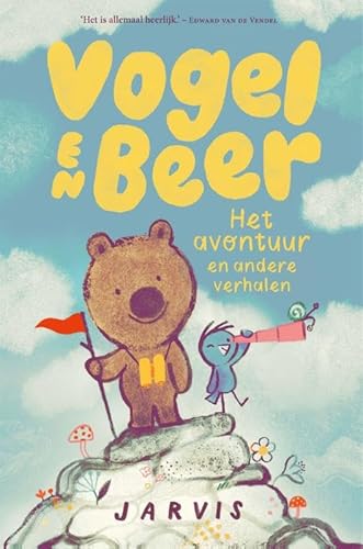 Het avontuur en andere verhalen (Vogel en Beer, 3) von Gottmer