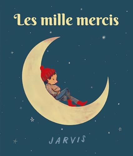 Les mille mercis Les mille mercis