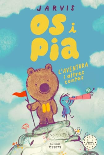 Os i Pia vol.3: L'aventura i altres contes (Ossets) von Blackie Books