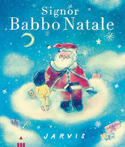 Signor Babbo Natale. Ediz. a colori (Libri dal mondo) von Lapis