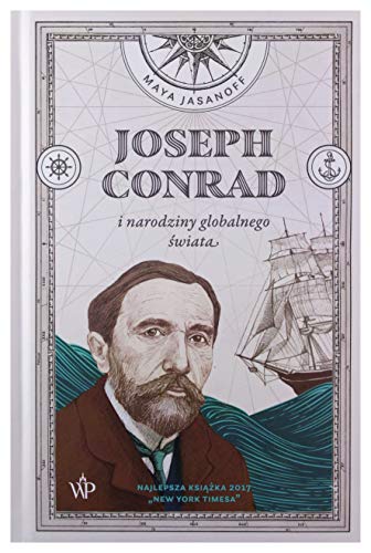 Joseph Conrad i narodziny globalnego swiata