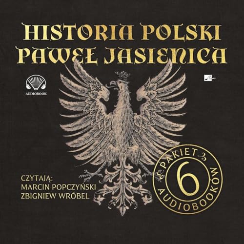 Historia Polski: Pakiet 6 audiobooków