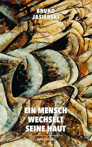 Ein Mensch wechselt seine Haut von bahoe books