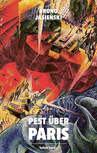 Pest über Paris von bahoe books