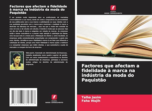Factores que afectam a fidelidade à marca na indústria da moda do Paquistão von Edições Nosso Conhecimento
