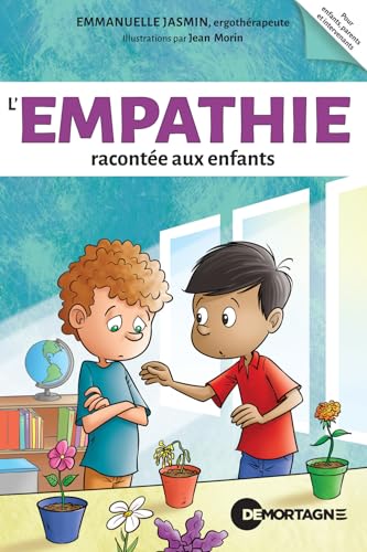 L'empathie racontée aux enfants von DE MORTAGNE