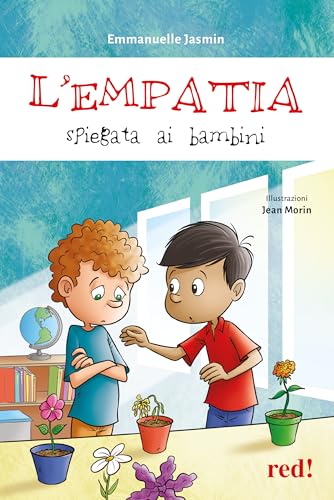 L'empatia spiegata ai bambini (Economici di qualità) von Red Edizioni