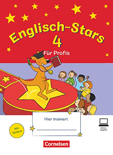Englisch-Stars - Allgemeine Ausgabe - 4. Schuljahr: Übungsheft für Profis - Mit Lösungen im Übungsheft und Audiotracks als Download Englisch-Stars - Allgemeine Ausgabe - 4. Schuljahr: Übungsheft für Profis - Mit Lösungen im Übungsheft und Audiotracks als Download