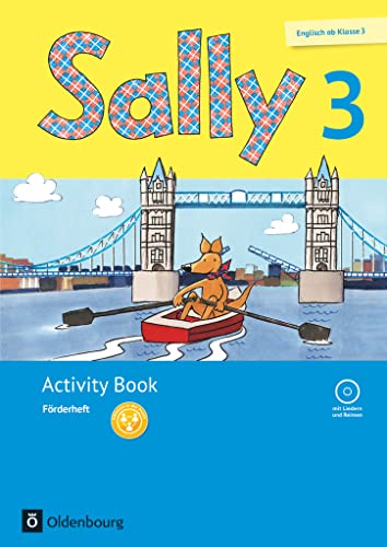 Sally - Englisch ab Klasse 3 - Allgemeine Ausgabe 2014 - 3. Schuljahr: Activity Book: Förderheft - Mit Audio-CD und Portfolio-Heft