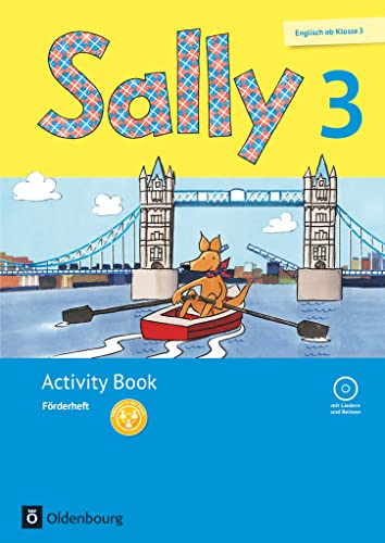 Sally - Englisch ab Klasse 3 - Allgemeine Ausgabe 2014 - 3. Schuljahr: Activity Book: Förderheft - Mit Audio-CD und Portfolio-Heft