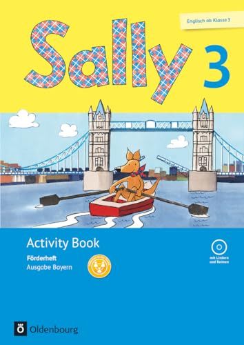 Sally - Englisch ab Klasse 3 - Ausgabe Bayern - 3. Jahrgangsstufe: Activity Book: Förderheft - Mit Audio-CD und Portfolio-Heft