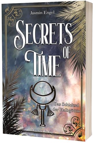 Secrets of Time: Das Schicksal der Halbgöttin