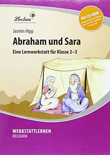 Abraham und Sara: (2. und 3. Klasse)