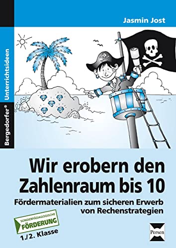 Wir erobern den Zahlenraum bis 10: Fördermaterialien zum sicheren Erwerb von Rechenstrategien (1. und 2. Klasse): Fördermaterialien zum sicheren Erwerb von Rechenstrategien. Mit Kopiervorlagen von PERSEN VERLAG IN DER AAP LEHRERWELT