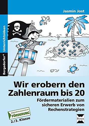 Wir erobern den Zahlenraum bis 20: Fördermaterialien zum sicheren Erwerb von Rechenstrategien (2. und 3. Klasse): Fördermaterailien zum sicheren Erwerb von Rechenstrategien (2. und 3. Klasse) von Persen Verlag i.d. AAP