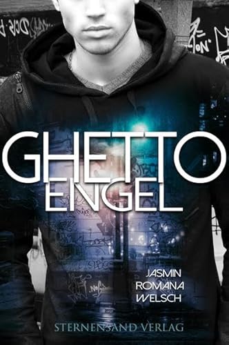 Ghetto Engel von Sternensand Verlag