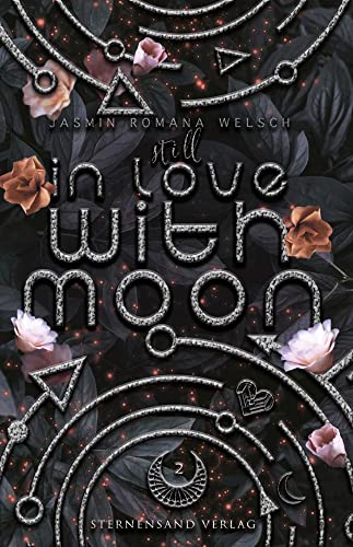 Still in Love with Moon (Moon Reihe 2)