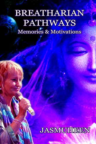 Breatharian Pathways von Lulu