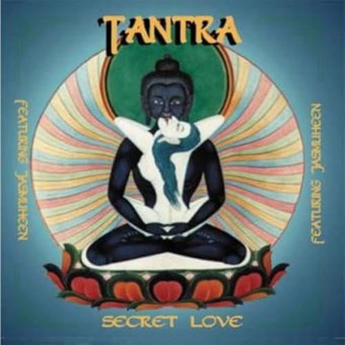 Tantra. The Secret Love. CD: Secret Love