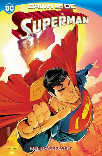 Superman: Bd. 4 (3. Serie): Die Bizzaro-Welt! von Panini Verlags GmbH