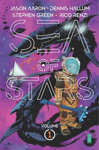 Sea of Stars Volume 1: Lost in the Wild Heavens (SEA OF STARS TP)