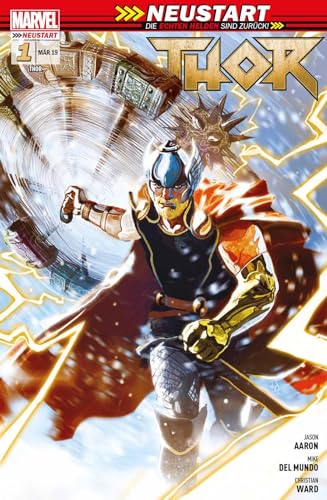 Thor - Neustart: Bd. 1: Rückkehr des Donnerers Thor - Neustart: Bd. 1: Rückkehr des Donnerers von Panini Verlags GmbH