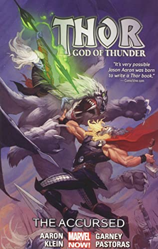 THOR: GOD OF THUNDER VOL. 3 - THE ACCURSED: The Accursed (Marvel Now) (Thor: God of Thunder, 3, Band 3)