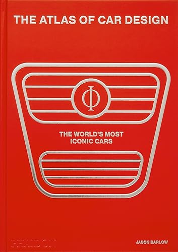 The Atlas of Car Design: The World's Most Iconic Cars (Rally Red Edition) von Phaidon Press