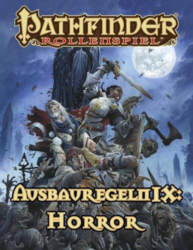 Ausbauregeln IX: Horror Taschenbuch (Pathfinder)