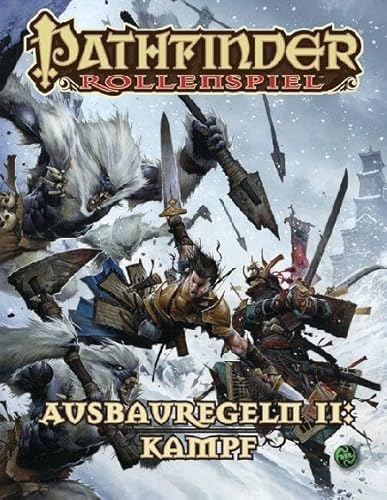 Ausbauregeln 2: Kampf Taschenbuch: Pathfinder