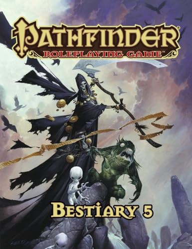 Pathfinder Roleplaying Game: Bestiary 5 Pathfinder Roleplaying Game: Bestiary 5