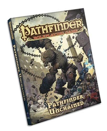 Pathfinder Roleplaying Game: Pathfinder Unchained Pathfinder Roleplaying Game: Pathfinder Unchained