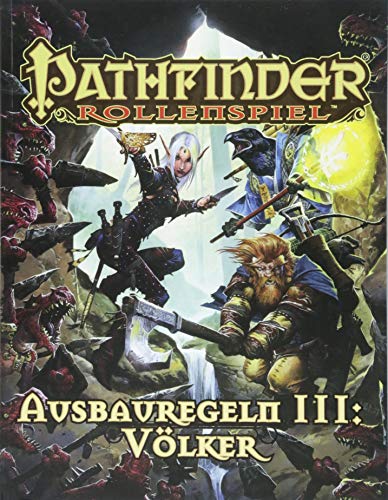 Ausbauregeln 3: Völker Taschenbuch: Pathfinder von Das Schwarze Auge