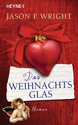 Das Weihnachtsglas: Roman von Heyne Taschenbuch