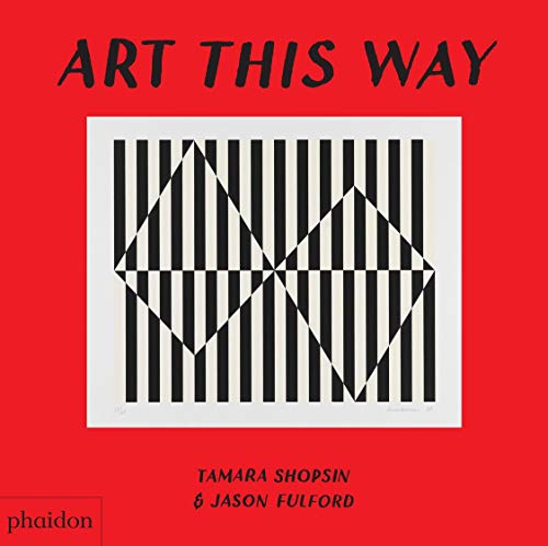 Art This Way (Libri per bambini)