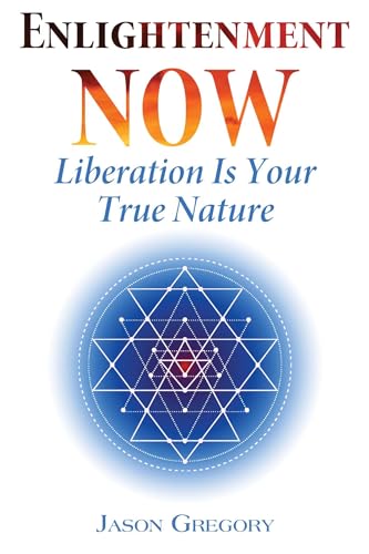 Enlightenment Now: Liberation Is Your True Nature