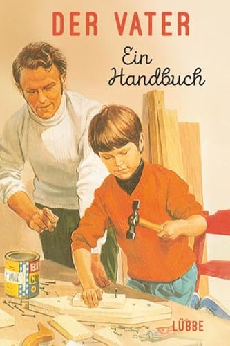 Der Vater: Ein Handbuch
