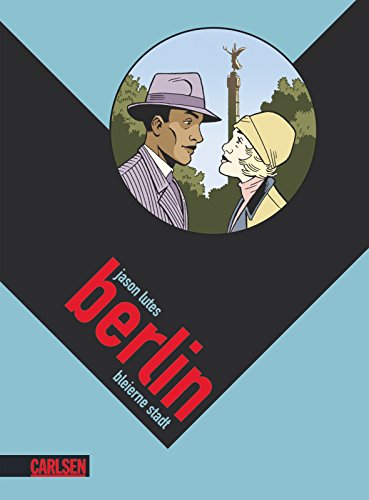Berlin 2: Bleierne Stadt (2) von CARLSEN COMICS