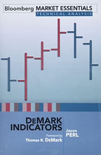 DeMark Indicators (Bloomberg Market Essentials Technical Analysis) von Bloomberg Press