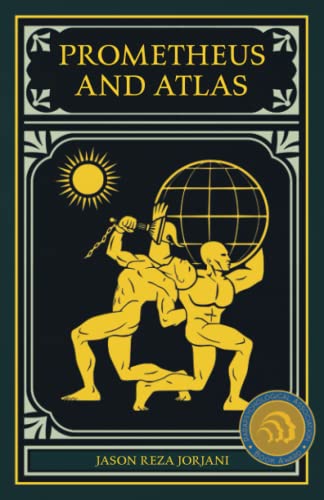 Prometheus and Atlas von Arktos Media Ltd