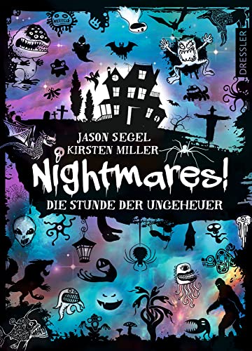 Nightmares! 3. Die Stunde der Ungeheuer