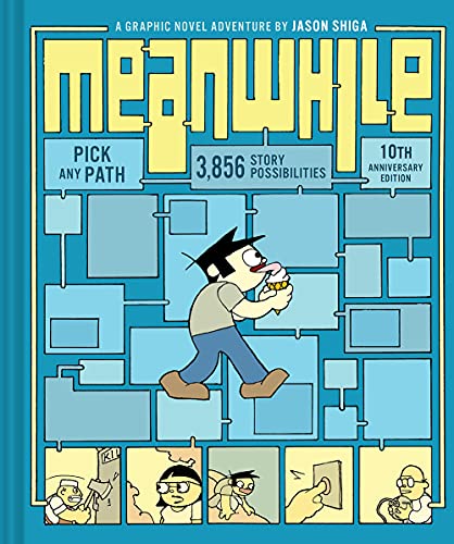 Meanwhile: Pick Any Path. 3,856 Story Possibilities (Top Ten Great Graphic Novels for Teens) von Harry N. Abrams