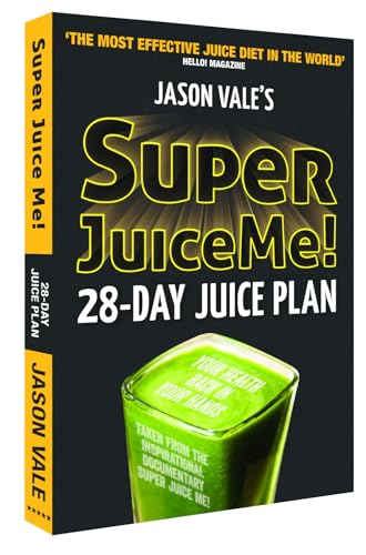 Super Juice Me! 28-day Juice Plan von Crown House Publishing