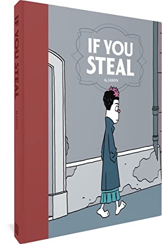 If You Steal von Fantagraphics Books