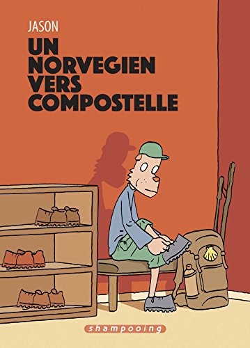 Un Norvégien vers Compostelle Un Norvégien vers Compostelle